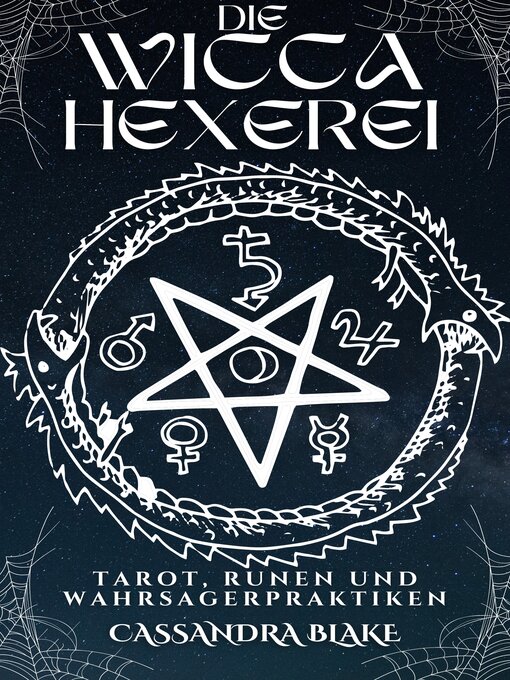 Title details for Die Wicca-hexerei by Cassandra Blake - Available